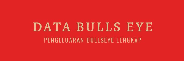 Pengeluaran Bulls Eye, data bullseye